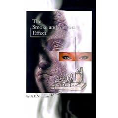 The Smoke and Mirrors Effect