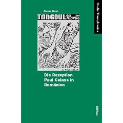 Die Rezeption Paul Celans in Rum�nien. Studia Transsylvanica, 33