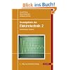 Grundgebiete der Elektrotechnik 2: Zeitabh�ngige Vorg�nge. Mit 115 durchgerechneten Beispielen und 140 Aufgaben mit L�sungen: BD 2