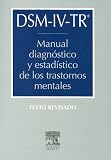 Dsm-iv-tr: Manual Diagnostico Y Estadistico De Los Trastornos Mentales
