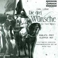 Loewe: Die Drei W�nsche (Gesamtaufnahme Kaiserslautern 1996)