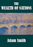 The Wealth of Nations