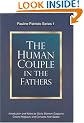 The Human Couple in the Fathers (Pauline Patristic Series, 1)