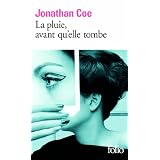 La pluie, avant qu'elle tombepar Jonathan Coe