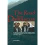 The Road from Damascus: A Journey Through Syria (Bridge Between the Cultures Series)