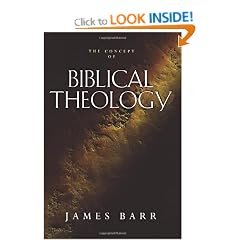 The Concept Of Biblical Theology: An Old Testament Perspective