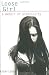 Image of Loose Girl: A Memoir of Promiscuity
