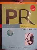 This Is PR The Realities of Public Relations Instructor s Edition with Infotrac