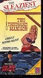 Two Thousand Maniacs ! Joe Bob Briggs the Sleaziest Movies