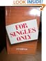 For Singles Only