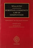 Bellamy and Child European community law of competition : Supplement to sixth edition