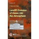 Click here to buy Landfill Emission of Gases into the Atmosphere : Boundary Element Analysis (Advances in Air Pollution, Vol 4) by  V. Popov and H. Power.