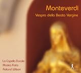 Monteverdi: Vespro della Beata Vergine 1610
