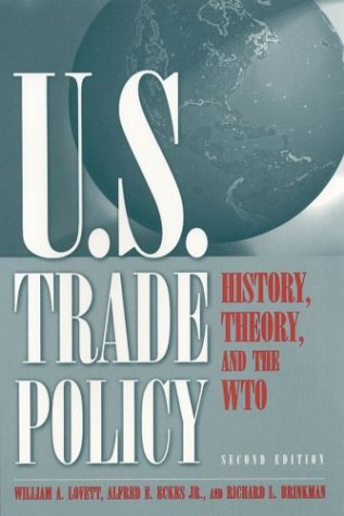 City Travel Guides Discounted  Books : U.S. Trade Policy: History, Theory and the Wto