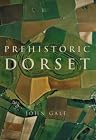 Prehistoric Dorset