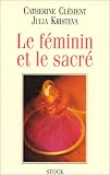 Le feminin et le sacre