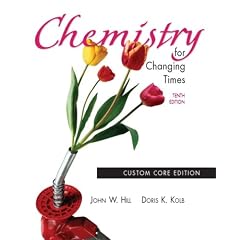Chemistry for Changing Times, 10th Edition
