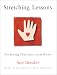 Stretching Lessons: The Daring that Starts from Within