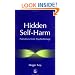 Hidden Self-harm: Narratives from Psychotherapy