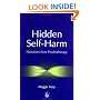 Hidden Self-harm: Narratives from Psychotherapy