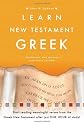 Learn New Testament Greek: With Accents