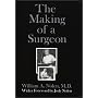 The Making of a Surgeon