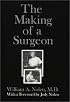 The Making of a Surgeon
