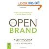 The Open Brand: When Push Comes to Pull in a Web-Made World