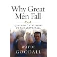 Why Great Men Fall