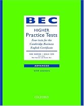 BEC Practice Tests Higher: Book (with Key): Four tests for the Cambridge Business English Certificate