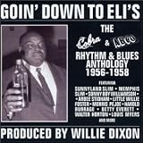 Goin' Down to Eli's: 1956-1958