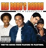 My Baby`s Daddy
