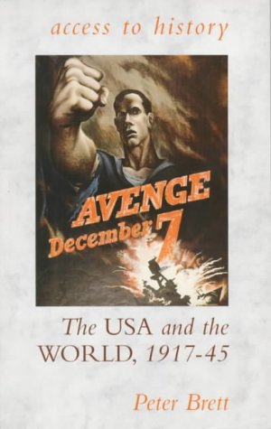 City Travel Guides Discounted  Books : The USA and the World, 1917-45 (Access to History)