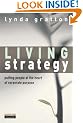 Living Strategy: Putting People at the Heart of Corporate Purpose