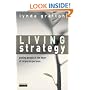 Living Strategy: Putting People at the Heart of Corporate Purpose