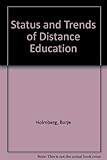 Status and trends of distance education