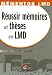 Réussir mémoires et thèses en LMD Réussir mémoires et thèses en LMD