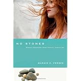 No Stones: Women Redeemed from Sexual Addiction
