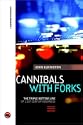 Cannibals with Forks