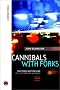 Cannibals with Forks: Triple Bottom Line of 21st Century Business