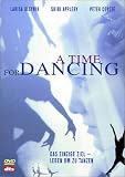 A Time for Dancing - Ihr einziges Ziel: Leben um zu tanzen - Larisa Oleynik