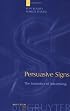 Persuasive Signs: The Semiotics of Advertising (Approaches to Applied Semiotics, 4)