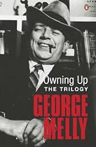 Owning Up: The Trilogy