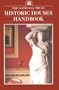 The National Trust Historic Houses Handbook (National Trust Handbooks)