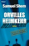 Orvilles Heimkehr - Samuel Shem, Andreas Nohl