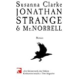 Jonathan Strange & Mr. Norrell ~ Susanna Clarke
