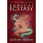 Radical Ecstasy: SM Journeys to Transcendence