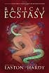 Radical Ecstasy: SM Journeys to Transcendence