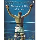 More Than a Hero: Muhammad Ali's Life Lessons by  Muhammad Ali and Hana Ali