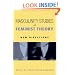 Masculinity Studies and Feminist Theory